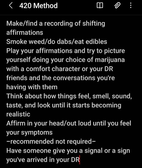 It helps to get ridiculously high off your ass. It was my first time using the method I created and it worked. I recommend putting something in your script about not shifting in and out rapidly like I did. I still shifted though. ~Katsuki Bakugo's Twin Flame ♥️💥 Shifting For The First Time, How I Shifted For The First Time, Best Shifting Methods For Beginners, Intention Method Shifting, Non Visualizing Shifting Methods, Twin Flame, Spiritual Awakening, First Time, Affirmations