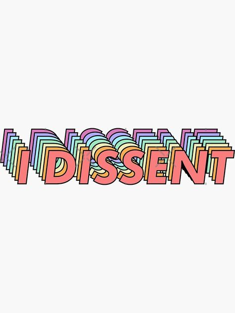 "Ruth Bader Ginsburg Quote I Dissent" Sticker by ind3finite | Redbubble Rbg Sticker, Ruth Bader Ginsburg Quote, I Dissent, Vsco Stickers, Notorious Rbg, Redbubble Stickers, Stickers Aesthetic, Hydroflask Stickers, Ruth Bader Ginsburg