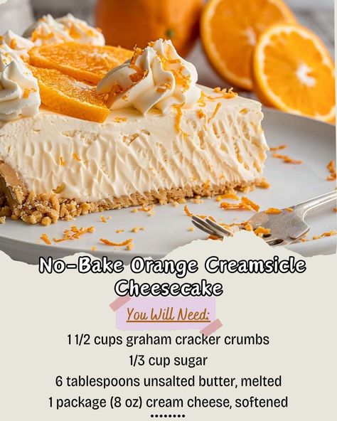 Orange Creamsicle Cheesecake Recipe, Rhubarb Oatmeal Bars, Orange Creamsicle Cheesecake, Creamsicle Cheesecake, Desserts Cheesecake, Creamsicle Cake, Banana Cream Cheesecake, Orange Baking, Cinnamon Roll Cake