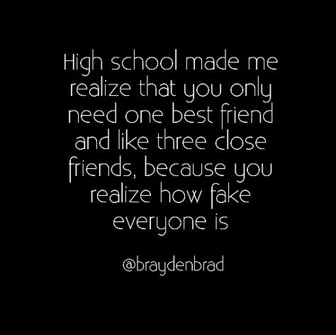 BraydenBrad #Highschool Highschool Quote Ideas, Highschool Memories Quotes, Highschool Friends Quotes, Being Included Quotes, Not Being Included Quotes, Highschool Memory Book, High School Friends Quotes, Highschool Quote, Junior Year Quotes