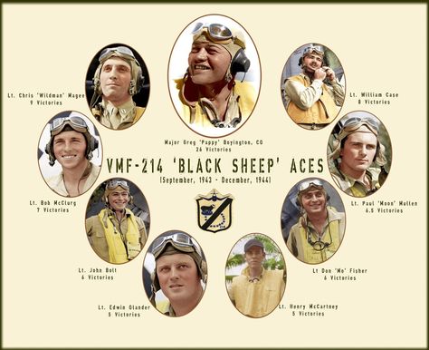 Aces of VMF-214 'Black Sheep', 1st and 2nd tours.  The famed "Black Sheep" squadron, fought above the Northern Solomons and Rabaul, from August, 1943 through January, 1944. They shot down 94 Japanese planes, and counted 8 aces, in addition to Boyington. Pilot Pictures, Black Sheep Wallpaper, Ww1 Black Soldiers, Sheep Wallpaper, Black Sheep Squadron, Battle Of Britain Pilots, Ww1 Australian Soldiers, Ww2 Fighter Planes, F4u Corsair