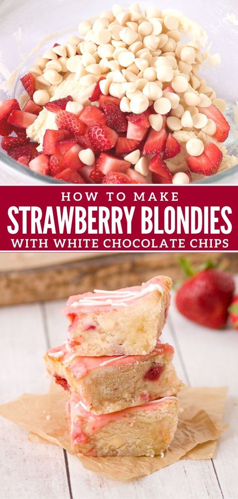 With white chocolate chips, fresh strawberries, and a slightly tart lemon flavor these strawberry blondies are a delicious dessert and the recipe is so easy you can make it from scratch is less than 30 minutes. Strawberry White Chocolate Bars, Strawberry White Chocolate Desserts, Strawberry Cheesecake Blondies, White Chocolate Strawberry Dessert, Strawberry Blondie Brownies, Strawberry White Chocolate Blondies, Easy White Chocolate Desserts, Baking With White Chocolate Chips, Blondie Bars Recipe