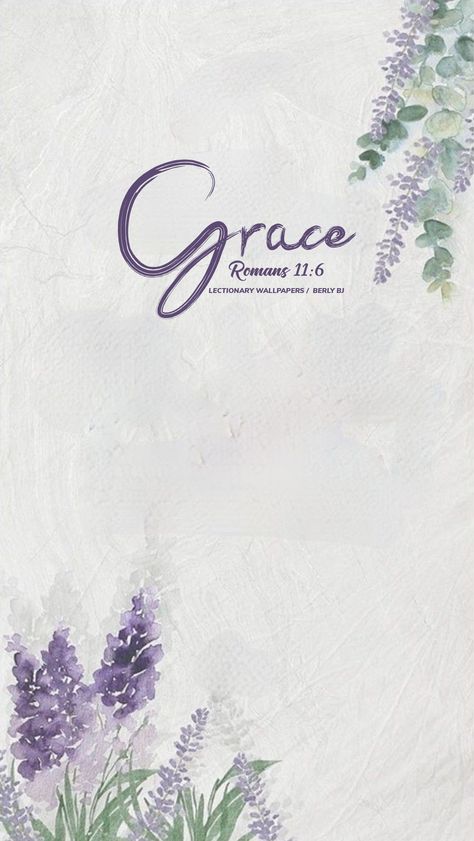 Lectionary Wallpapers, Grace Bible Verses, Said Wallpaper, Gods Princess, Hd Quotes, Powerful Scriptures, How To Be Graceful, Bible Quotes Wallpaper, Bible Verses About Love