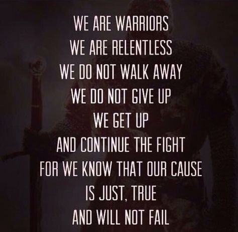 Warrior Daughters RISE UP Raising Warriors Quotes, Some Days Shes A Warrior Quote, Raise Your Daughter To Be A Warrior, I’m A Warrior Quotes, Battle Tested Warrior Queen, Have Faith, Don't Give Up, Mind Body, Fails