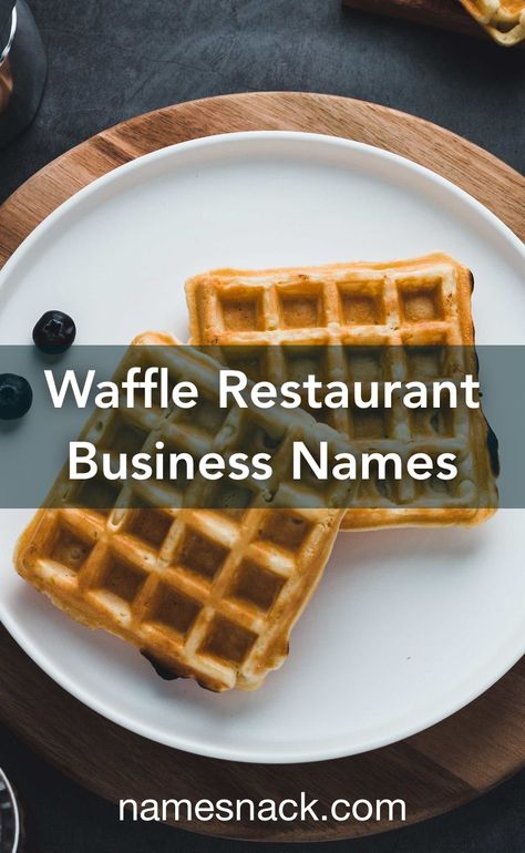 10 catchy name ideas for a waffle restaurant. Waffle Shop Names, Waffle Business Name Ideas, Waffle Stall Ideas, Waffle Business Ideas, Brunch Names Ideas, Breakfast Names, Waffle Logo, Waffle Restaurant, Pancake Bar