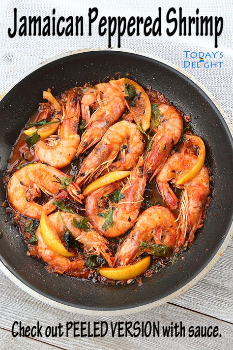 Easy, simple Jamaican Peppered Shrimp is a savory spicy shrimp dish cooked in 2 ways with peeled headless shrimp or unpeeled head-on shrimp in sauce or dry sauce. For recipe and more, visit todaysdelight.com Pepper Shrimp Jamaican, Unpeeled Shrimp Recipes, Head On Shrimp Recipes Simple, Whole Shrimp Recipes, Shrimp With Heads On Recipes, Whole Shrimp With Heads Recipes, Head On Shrimp Recipes, Shrimp In Sauce, Head On Shrimp