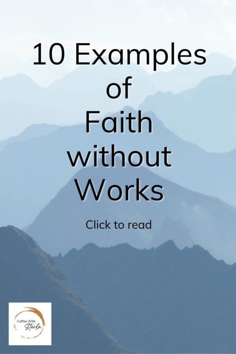 Faith without works examples in the Bible. What Is Faith, What Is Faith Lesson, Faith Over Fear Bible Study, Faith Does Not Make Things Easy, Justification By Faith, Faith Without Works, John 15 5, Kids Church Lessons, Doers Of The Word