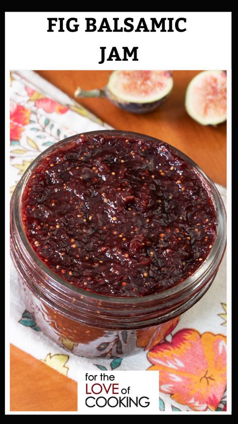 An easy no-pectin fresh fig and balsamic homemade jam that comes together quickly and tastes sweet, tangy, and so delicious. #recipe #fallrecipes #figs #figseason #jam #figjam #recipes #fruitjam Balsamic Fig Jam, Fig Canning Recipes, Preserving Figs, Balsamic Jam, Fig Preserves Recipe, Balsamic Vinegar Recipes, Fig Preserves, Fig Season, Fig Jam Recipe