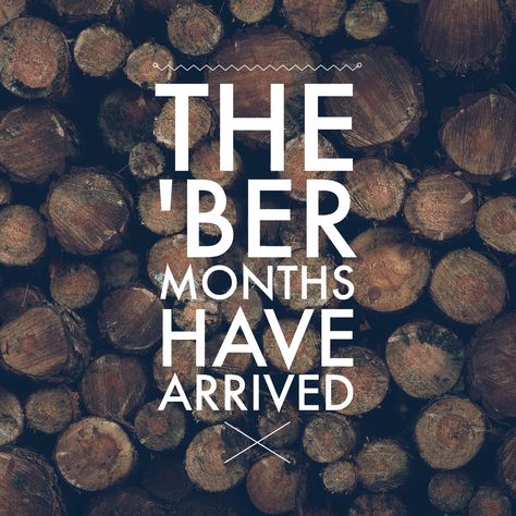 The Ber Months Quotes, Hello Ber Months, The Ber Months Are Here, First Day Of Fall 2023, September Humor, Funny September Quotes, October Quotes Funny, Ber Months Quotes, October New Month