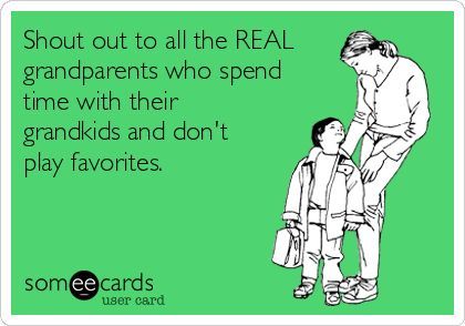 Shout out to all the REAL grandparents who spend time with their grandkids and don't play favorites. Grandparents Quotes, Funny Fitness, Truth Hurts, Grandparents Day, Someecards, People Quotes, Mom Quotes, Family Quotes, Fitness Quotes