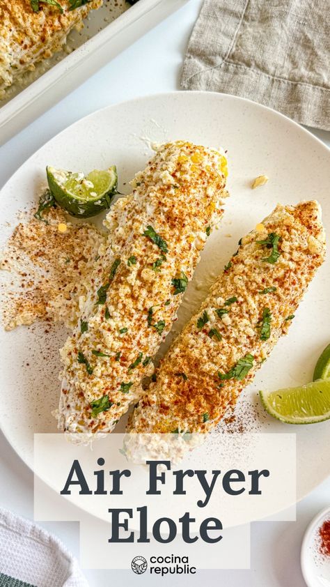 I love this simple air fryer elote recipe. It's easy to make and requires minimal cleanup. Puerto Rican Shrimp, Corn Elote Recipe, Plantain Chips Recipe, Creamy Chicken Enchilada Soup, Mexican Corn Recipes, Elote Recipe, Elote Corn, Shrimp Stew, Lunch Sides