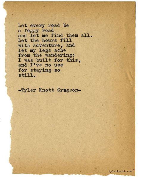 Tyler Knott Gregson Quotes, Tyler Knott Gregson Typewriter Series, Hope Poems, Quotes Typewriter, Typewriter Series, Love Is Comic, Tyler Knott Gregson, Poetry Photography, Soulmate Quotes