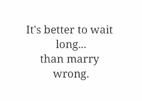 Want To Get Married Quotes, Get Married Quotes, Single Love Quotes, Getting Married Quotes, I Want To Get Married, Waiting Quotes, Married Quotes, Thought Catalog, Pretty Words