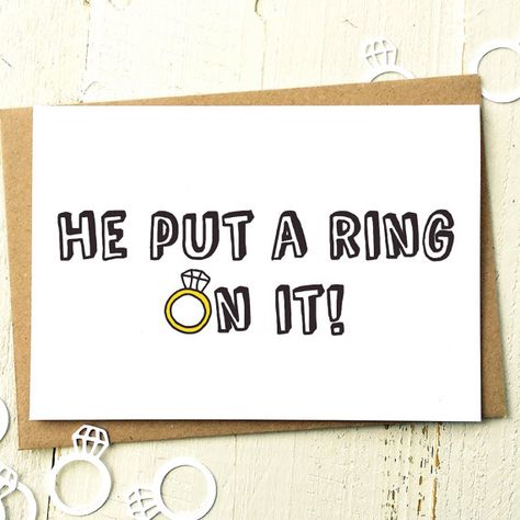 Engagement Card - He Put A Ring On It - Funny Engagement Card - Congrats Card - Funny Wedding Card - Engagement Ring - Beyonce Card I Said Yes Quotes, Yes Quotes, Button Family Picture, Engagement Greetings, Best Wedding Planner Book, Engagement Wishes, Funny Engagement, Wedding Card Messages, Funny Wedding Cards