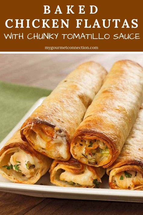 Oven Flautas, Baked Chicken Flautas, Chicken Flautas Recipe, Baked Flautas, Flautas Recipe, Mexican Dinners, Chicken Flautas, Hispanic Dishes, Tomatillo Sauce