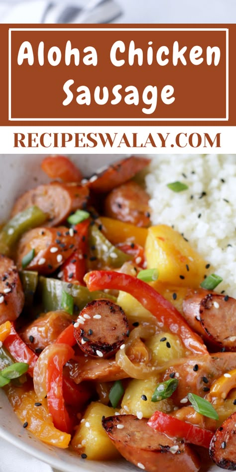 Aloha Chicken Sausage Recipe is a tropical delight that combines the sweetness of pineapples with savory chicken sausage, creating a unique ... Pineapple And Bacon Sausage Recipes, Chicken Andouille Sausage Recipes, Chicken Pineapple Sausage Recipes, Aloha Chicken Sausage, Aidells Pineapple Bacon Chicken Sausage Recipes, Sausage And Pineapple Recipes, Apple Bourbon Chicken Sausage Recipes, Hawaiian Sausage Skillet, Honey Garlic Italian Sausage Recipes