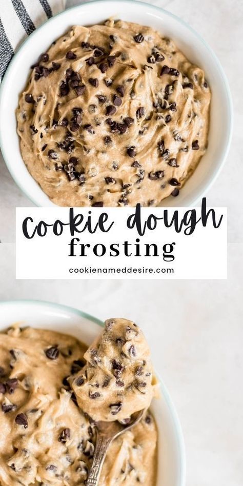 Edible Cookie Dough Filling, Brownie With Cookie Dough Frosting, Cookie Dough Icing Cupcakes, Chocolate Chip Cookie Dough Frosting Recipe, Edible Cookie Dough Frosting, Edible Cookie Dough Icing, Cookie Dough Layer Cake, Chocolate Chip Cookie Frosting, Cookie Dough Filling For Cake