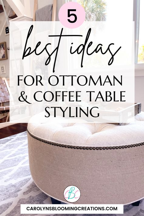 Round Ottoman Coffee Table Living Rooms, Coffee Table And Ottoman In Same Room, Coffee Table Ottoman Ideas, Round Ottoman Coffee Table Decor, How To Decorate Ottoman Coffee Table, Decorating An Ottoman Tray, How To Style A Round Coffee Table Tray, Fabric Coffee Table Upholstered Ottoman, Small Ottoman Decor