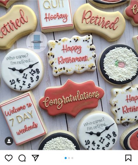 Retirement Party Cookie Ideas, Retirement Royal Icing Cookies, Retirement Cookies Decorated For Woman, Retirement Decorated Cookies, Retirement Party Cookies, Retirement Cookies Ideas, Retirement Cookies Decorated, Retirement Sugar Cookies, Congratulations Cookies