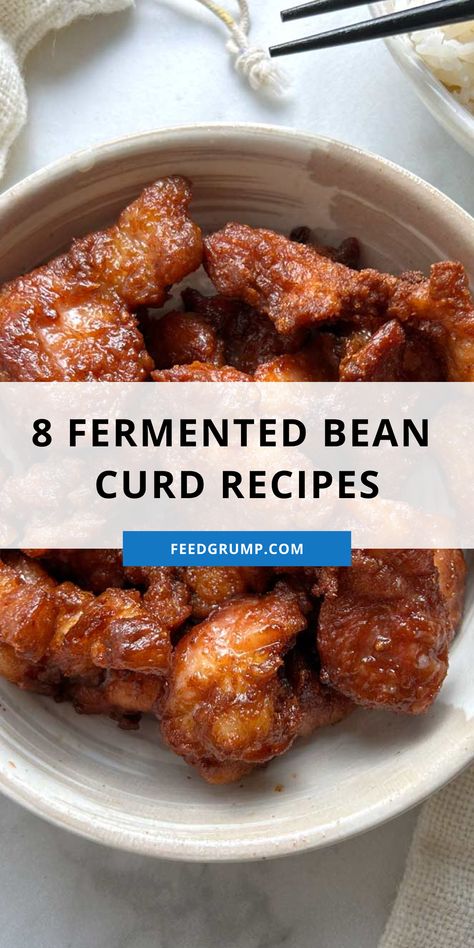 bowl of fried pork with fermented bean curd Fermented Tofu Dishes, Fermented Bean Curd Recipe, Fermented Bean Curd, Fermented Tofu Recipe, Bean Curd Recipe, Fermented Sauce, Fermented Beans, Fermented Tofu, Tofu Cheese