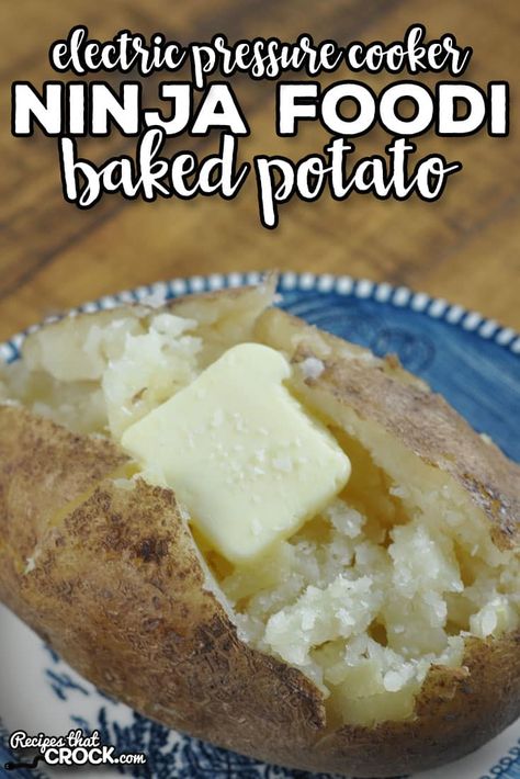 Ninja Foodi Baked Potato (Electric Pressure Cooker Recipe) - Recipes That Crock! Pressure Cooker Potatoes, Baked Potato Toppings, Cooking Baked Potatoes, Chicken Soups, Pressure Cooker Recipe, Perfect Baked Potato, Electric Pressure Cooker Recipes, Pork Chicken, Potato Toppings