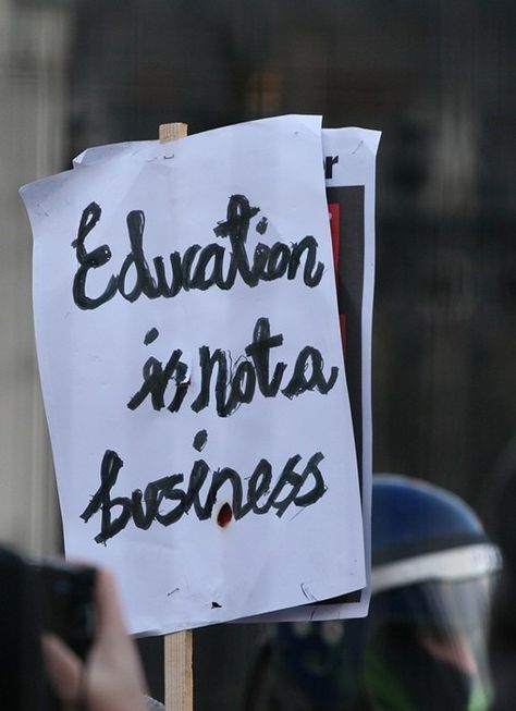 education is not a business Picket Signs, Ed Miliband, Teachers Strike, Protest Posters, Uk Government, Protest Signs, Mind The Gap, Tuition Fees, Public Education