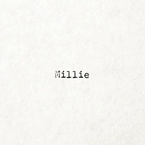 Millie Name, Vintage Names, Dear Sister, Forever Me, Girl Names, Baby Names, Happy New Year, Best Friends, I Am Awesome