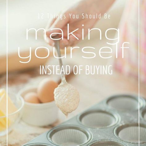 Intentional Homemaking, Make Instead Of Buying, Homemade Staples, Budget Hacks, Pregnancy Diet, Vitamin B6, Frugal Tips, Frugal Living Tips, Save Money On Groceries