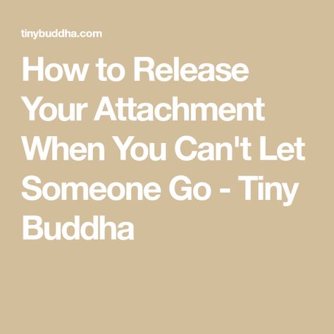 How To Release Someone, How To Release Attachment, Letting Go Ritual, Let Someone Go, Healing Rituals, Letting Someone Go, Witch Rituals, Tiny Buddha, Tell My Story