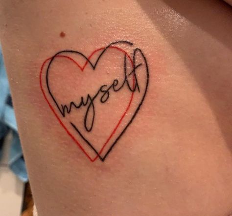 Love Myself Tattoo, Myself Tattoo, Love Myself, Infinity Tattoo, I Tattoo, Tattoos