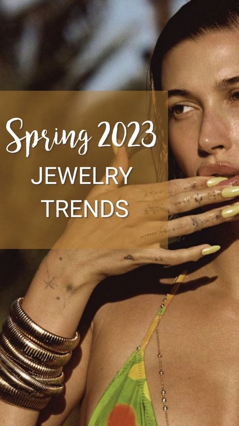 Spring 2023 Jewelry Trends Trending Jewelry 2023, 2023 Style Trends, Spring 2023 Style, Spring Jewelry Trends, Summer Jewelry Trends, Winter Layers, Winter Layering, Style Trends, Spring Trends