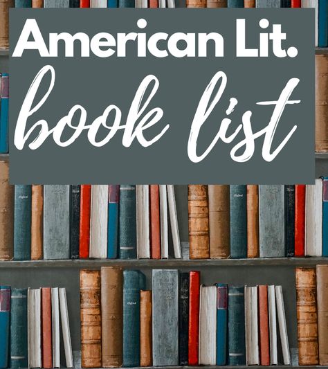 High School American Literature Reading list is a blog post that covers most popular American Literature book reads High School Books To Read, Literature Reading List, American Literature High School, Classic Novels To Read, High School American History, High School Reading List, Native American Literature, American Literature Books, Teaching American Literature