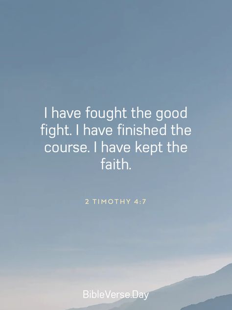 2 Timothy 4 7 Wallpaper, Running Bible Verses Runners, 2 Timothy 4 7, Biblical Scriptures, 2 Timothy 4, Christian Board, Christian Things, 2 Timothy, Keep The Faith