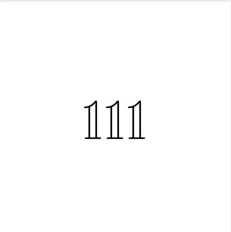 Angel Numbers Tattoo 111, 111 Tattoo Ideas, 111 Angel Numbers, Angel Numbers Tattoo, 111 Tattoo, 11 11 Tattoo, Numbers Tattoo, Flash Sheets, Number Tattoos