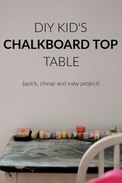 Looking for an easy DIY you can do in an afternoon? Try this kid's chalkboard top table. You can use any old table and it will turn out super cute. #DIY Rustoleum Chalked Spray Paint, Spray Paint Table, Easy Diy Kids, Girl Playroom, Chalk Spray Paint, Diy Kids Table, Refinished Table, Make A Chalkboard, Kids Chalkboard