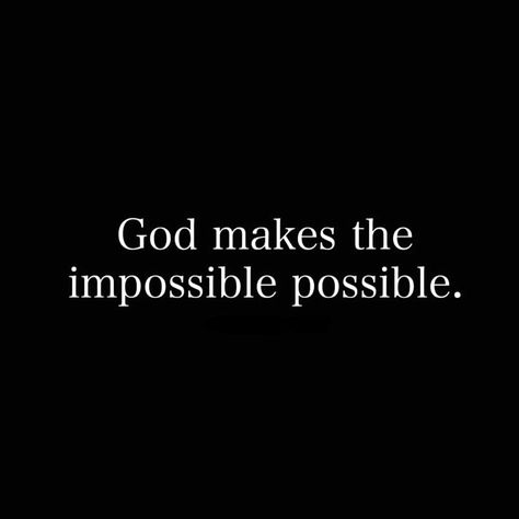 With God Anything Is Possible Quotes, But With God All Things Are Possible, With God All Things Are Possible Quotes, All Things Are Possible With God, Angeline Core, With God All Things Are Possible, Anything Is Possible Quotes, Jesus Freaks, Promise Of God