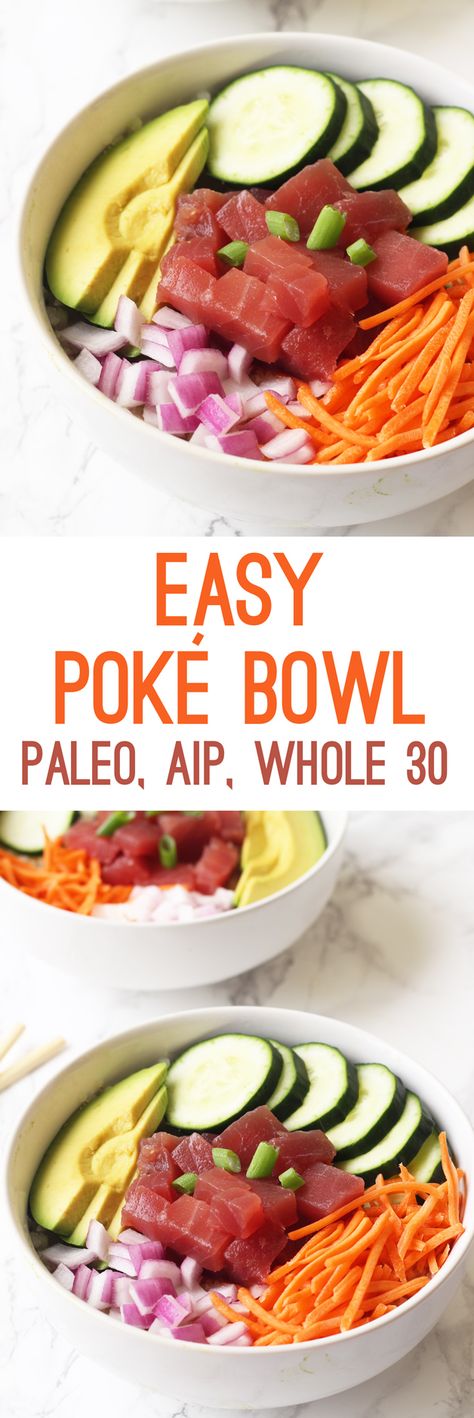 Easy Poké Bowl (Paleo, Whole 30, AIP) - Unbound Wellness Aip Sushi, Unbound Wellness, Autoimmune Paleo Recipes, Aip Paleo Recipes, Poke Bowls, Paleo Lunch, Aip Recipes, Paleo Whole 30, Paleo Dinner