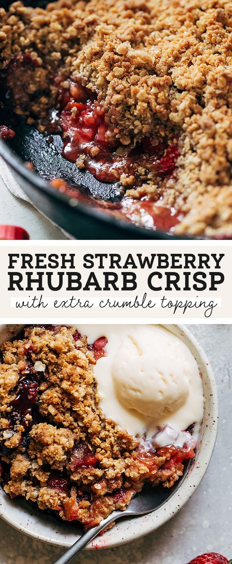 Skillet Cobbler, Strawberry Rhubarb Recipes, Strawberry Rhubarb Cobbler, Rhubarb Recipes Crisp, Strawberry Rhubarb Crumble, Spring Time Desserts, Strawberry Crisp, Crumble Pie, Strawberry Rhubarb Crisp