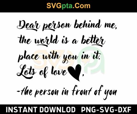 Dear Person Behind Me Svg, Person Behind Me Svg, Outfit Ideas 2022, Dear Person Behind Me, Trendy Sweatshirts, Svg Ideas, Everyday Quotes, Postive Life Quotes, Silhouette Ideas