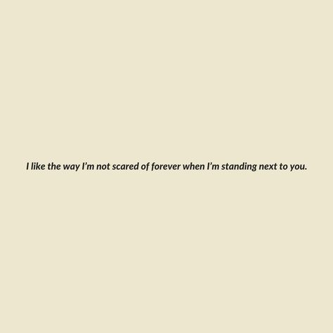 I want to feel like this about someone, someday. Lyric Ideas, Cute Relationship Stuff, Boyfriend Girlfriend Quotes, Wouldn't It Be Nice, Gentleman Quotes, Small Quotes, Quotes Of Life, Cute Couple Quotes, I'll Wait