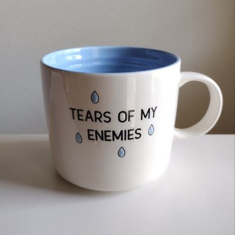 Coffee Mug "Tears of My Enemies" blue and white Cute Clay Mugs Diy, Tears Of My Enemies Mug, Funny Mug Designs, Tears Of My Enemies, Mug Inspiration, Mug Quotes, Mug Ideas, Cool Mug, Ceramic Cafe