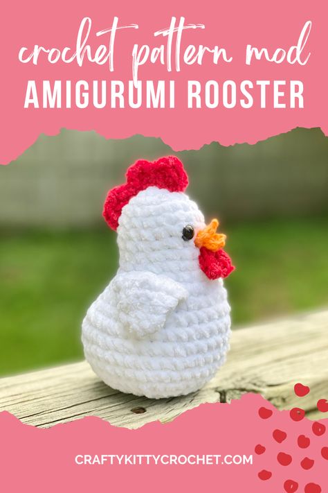 Amigurumi Chicken / Rooster - Crochet Pattern Mod ~ Crafty Kitty Crochet Small Crochet Chicken Pattern Free, Rooster Crochet Pattern Free, Crochet Cute Chicken Pattern Free, Chicken Crochet Pattern Free, Crochet Chicken Pattern Free, Crocheted Chickens, Knit Plushies, Crochet Chicken Pattern, Crochet Chickens