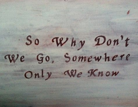 Somewhere Only We Know Tattoo, Why Dont We, Somewhere Only We Know, Why Don't We, In Another Life, Beautiful Person, Tree Art, Pretty Quotes, Pretty Things