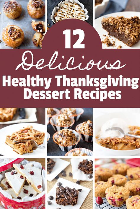 These healthy Thanksgiving desserts are the perfect way to round out your Thanksgiving meal. Recipes include pies, bars, cinnamon rolls, muffins, cookies, and more! Thanksgiving Meal Recipes, Healthy Thanksgiving Recipes Dessert, Healthy Thanksgiving Dessert, Paleo Pumpkin Cookies, Healthy Thanksgiving Desserts, Thanksgiving Dessert Recipes, Gluten Free Pecan, Thanksgiving Desserts Kids, Healthy Holiday Treats