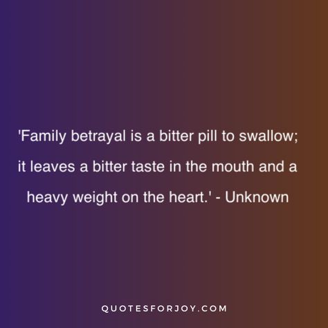 Family betrayal is a deeply painful experience that can shatter trust and disrupt relationships. Betrayal From Parents, Betrayal By Family Quotes, Quotes On Betrayal By Family, Betrayed By Family Quotes, Family That Hurts You, The Feeling Of Betrayal, How Betrayal Feels, Family Betrayal Quotes, Quotes About Family Problems