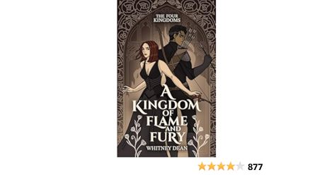 A Kingdom of Flame and Fury: Whitney's Version (The Four Kingdoms Book 1) Five Kingdoms Brandon Mull, Kitt And Paedyn Powerless, Spark Of The Everflame Book, We Hunt The Flame Book Cover, Transcendent Kingdom Book, The Four, Paranormal Romance, Book 1, Kindle Books