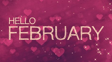 February Facebook Cover, Hello February Quotes, February Images, Welcome February, February Hearts, February Quotes, February Month, Hello February, Fb Quote