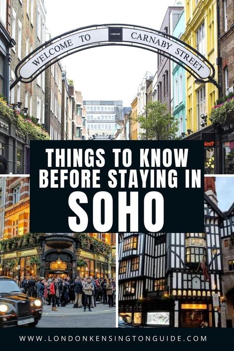 Things you need to know before staying in Soho London. Everything from staying safe, nightlife in Soho, where to eat, things to do and more. | Soho London Aesthetic | Soho London Nightlife | Soho London fashion | Soho London Restaurant |soho London Photography | Staying In Soho London | Things To Do In Soho London | Soho Travel Guide | Where To Stay In Soho | Best Areas To Stay In London | Best Areas To Stay For First Time Visitors To London | Where To Stay For Nightlife | Best Hotels In Soho Soho London Restaurant, London Trip Planning, Best Parks In London, London Soho, London Nightlife, Soho Hotel, London Restaurant, London Kensington, London Areas