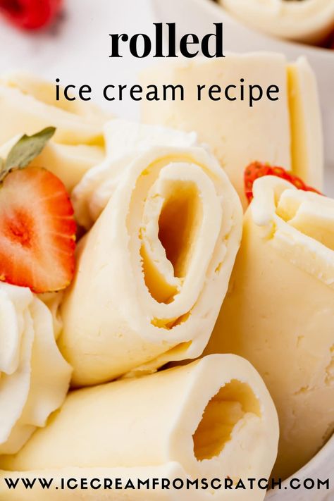 Learn how to make Rolled Ice Cream, the popular spiralized ice cream dessert! It is super simple to make at home, from scratch. Simple Ice Cream Desserts, Diy Rolled Ice Cream At Home, Roll Ice Cream Recipes, Homemade Rolled Ice Cream Recipes, How To Make Rolled Ice Cream At Home, How To Make Rolled Ice Cream, Rolled Ice Cream Videos, Ice Cream Rolls Recipe, Rolled Ice Cream Recipes