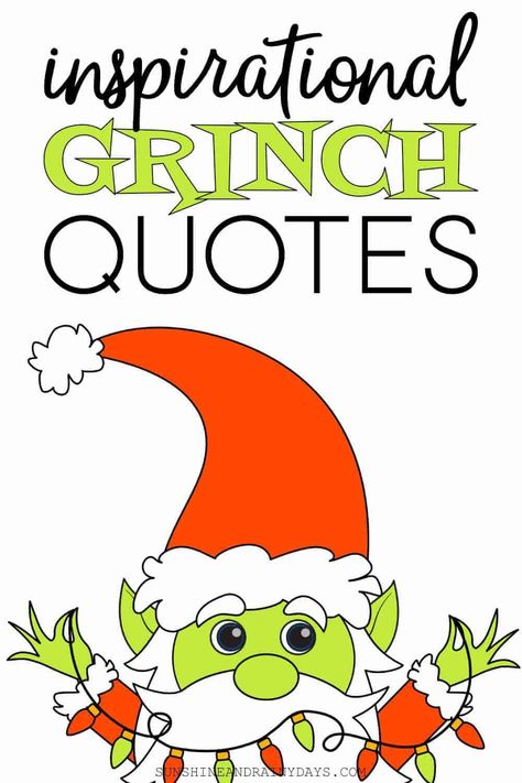 Grinch Sayings Christmas, Grinch Captions For Instagram, Grinch Letterboard Quotes, Grinch Sayings Quotes Funny, Quotes From The Grinch, Grinch Christmas Quotes, The Grinch Quotes, Grinch Quotes Christmas, Grinch Movie Quotes